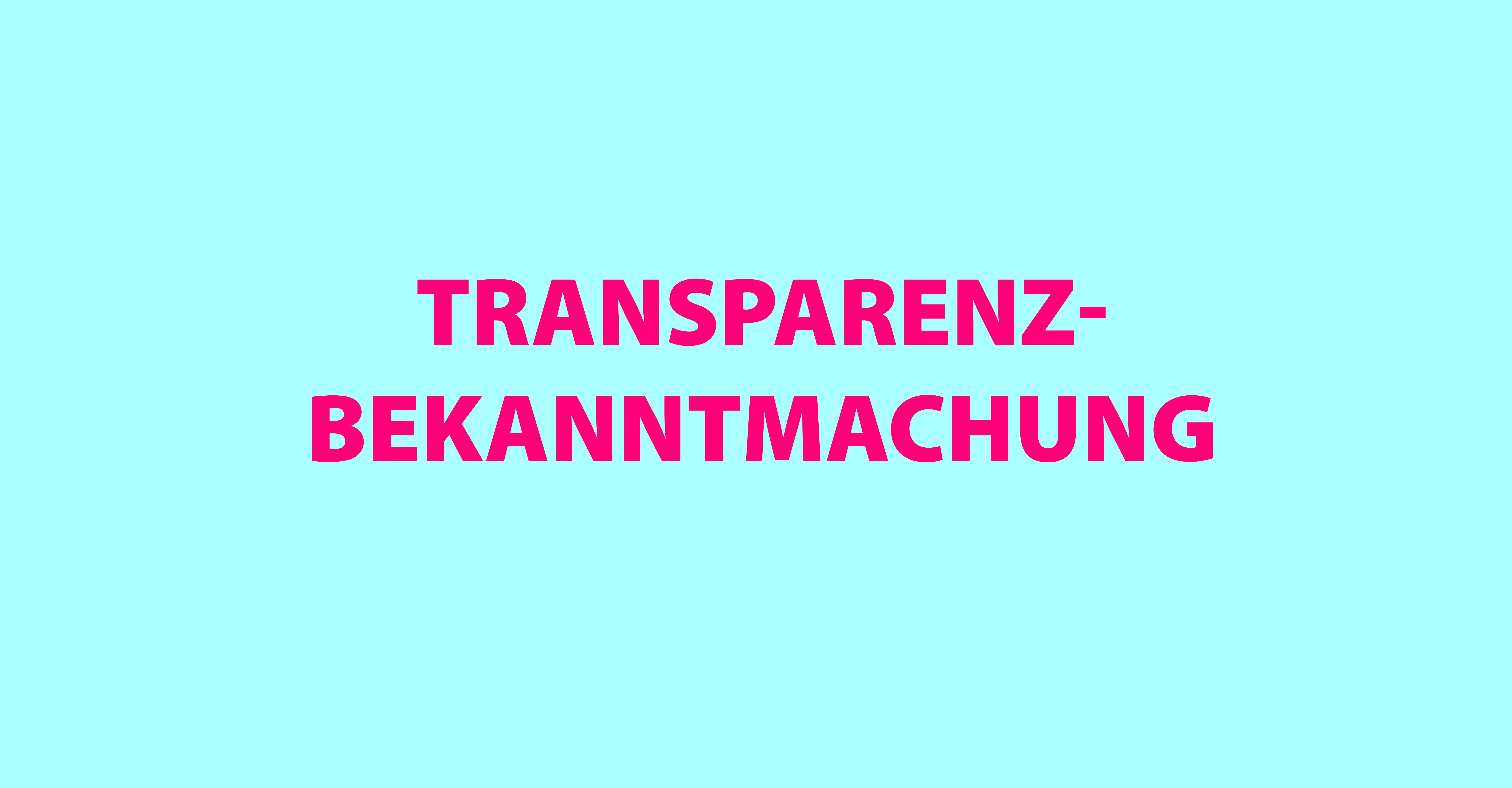 Transparenzbekanntmachung
